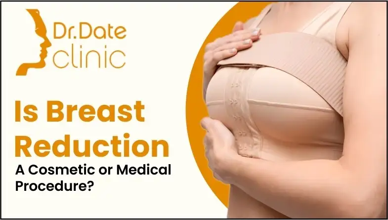 is-breast-reduction-a-cosmetic-or-medical-procedure