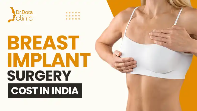 Understanding the Breast Implant Surgery Cost in India